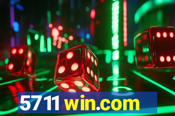 5711 win.com